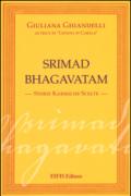 Srimad Bhagavatham. Storie karmiche scelte