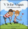 V is for vegan. L'ABC dell'essere gentile