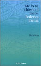 Me lo ha chiesto il mare