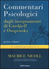 Commentari psicologici dagli insegnamenti di Gurdjieff e Ouspensky: 1