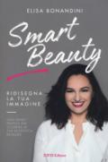 Smart beauty. Ridisegna la tua immagine