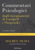 Commentari psicologici dagli insegnamenti di Gurdjieff e Ouspensky. Vol. 2