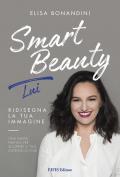 Smart beauty lui. Ridisegna la tua immagine