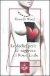 Le dodici perle di saggezza di Rosie Little