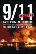 9/11:il dopo. La guerra del terrore