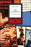 Jim Thompson. Una biografia selvaggia