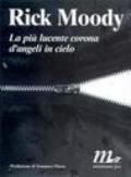 La più lucente corona d'angeli in cielo