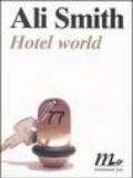 Hotel world