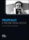 Il piacere degli occhi