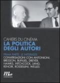 Cahiers du cinéma. La politica degli autori: 1