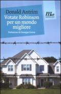 Votate Robinson per un mondo migliore