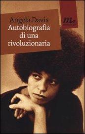 Autobiografia di una rivoluzionaria