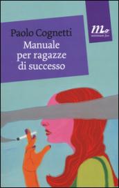 Manuale per ragazze di successo