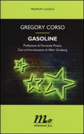 Gasoline. Testo inglese a fronte