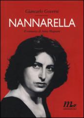 Nannarella. Il romanzo di Anna Magnani