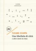 Una libellula di città e altre storie in rima