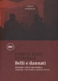 BELLI E DANNATI