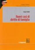 Nuovi casi di diritto di famiglia