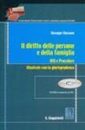 Il diritto delle persone e della famiglia. Atti e procedure. Con CD-ROM