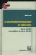 La nuova disciplina dell'espropriazione per pubblica utilità