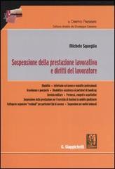 Sospensione della prestazione lavorativa e diritti del lavoratore