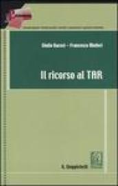 Il ricorso al TAR