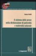 Il sistema delle prove nella dichiarazione di paternità e maternità naturale