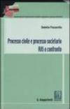Processo civile e processo societario. Riti a confronto