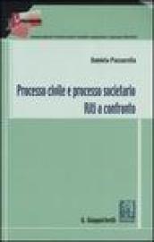 Processo civile e processo societario. Riti a confronto