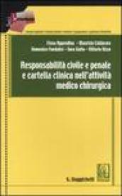 Responsabilità civile e penale e cartella clinica nell'attività medico chirurgica