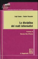 La disciplina dei reati informatici