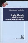 Il patto di famiglia e gli altri strumenti di successione dell'impresa