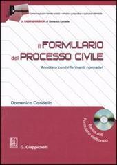 Il formulario del processo civile. Annotato con i riferimenti normativi. Con CD-ROM