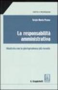 La responsabilità amministrativa. Illustrata con la giurisprudenza più recente