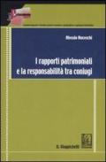 I rapporti patrimoniali e la responsabilità tra coniugi