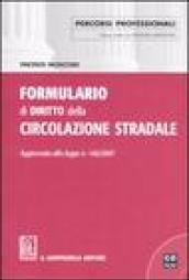 Formulario di diritto della circolazione stradale. Con CD-ROM