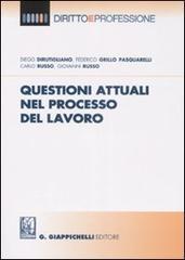 Questioni attuali nel processo del lavoro