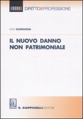 Il nuovo danno non patrimoniale