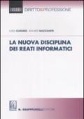 La nuova disciplina dei reati informatici