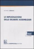 Le impugnazioni delle delibere assembleari