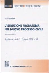 L'istruzione probatoria nel nuovo processo civile