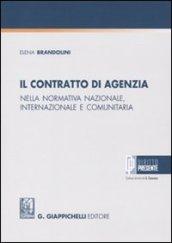 Il contratto di agenzia nella normativa nazionale, internazionale e comunitaria