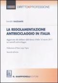 La regolamentazione antiriciclaggio in Italia