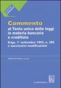 Commento al testo unico delle leggi in materia bancaria e creditizia: artt. 1-69-Artt. 70-162