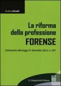 La riforma della professione forense