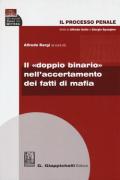 Il «doppio binario» nell'accertamento dei fatti di mafia