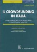 Il crowdfunding in Italia. Una regolamentazione all'avanguardia o un'occasione mancata?