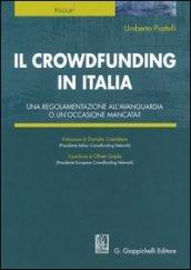 Il crowdfunding in Italia. Una regolamentazione all'avanguardia o un'occasione mancata?