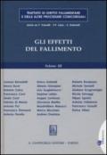 Trattato di diritto fallimentare e delle altre procedure concorsuali. 3.Gli effetti del fallimento