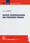 Nuove contestazioni nel processo penale